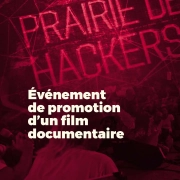 Organisation d'un événement promotionnel pour la sortie du film documentaire : les Gardiens du Nouveau Monde